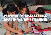 Preparing for Kolkata’s CBSE Board Exams: Top 7 Strategies Preparing for Kolkata's CBSE Board Exams- Top 7 Strategies