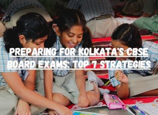 Preparing for Kolkata’s CBSE Board Exams: Top 7 Strategies Preparing for Kolkata's CBSE Board Exams- Top 7 Strategies