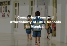 Comparing Fees and Affordability of ICSE Schools in Mumbai Comparing Fees and Affordability of ICSE Schools in Mumbai