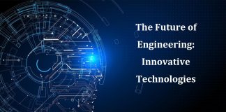 The Future of Engineering: Innovative Technologies engineering course