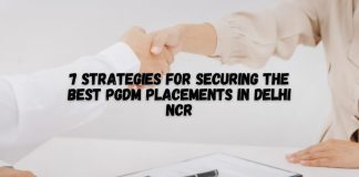 7 Strategies for Securing the Best PGDM Placements in Delhi NCR 7 Strategies for Securing the Best PGDM Placements in Delhi NCR