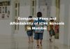 Comparing Fees and Affordability of ICSE Schools in Mumbai Comparing Fees and Affordability of ICSE Schools in Mumbai