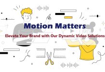 Motion Matters: Elevate Your Brand with Our Dynamic Video Solutions motion graphics video company