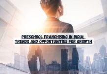 Preschool Franchising in India: Trends and Opportunities for Growth
