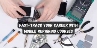 Fast-Track Your Career with Mobile Repairing Courses Mobile Repairing Courses