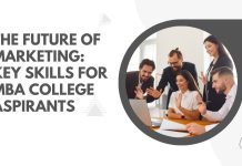 The Future of Marketing: Key Skills for MBA College Aspirants top mba colleges in india