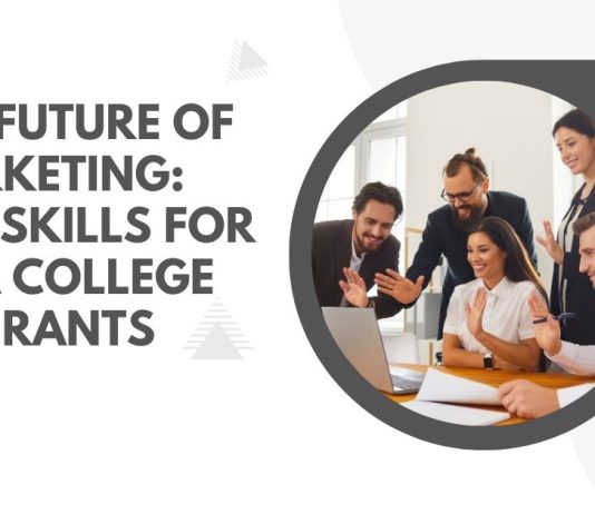 The Future of Marketing: Key Skills for MBA College Aspirants top mba colleges in india